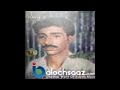 Beday Tushaga Wafa A Shahjan Dawoodi Balochi Best Song Volume No ۱ 