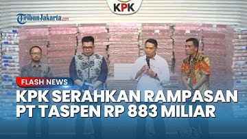 PENAMPAKAN UANG RP 300 M Hasil Rampasan KPK dari Kasus Korupsi Taspen Senilai Rp 883 Miliar