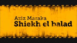 Shiekh El balad   شيخ البلد