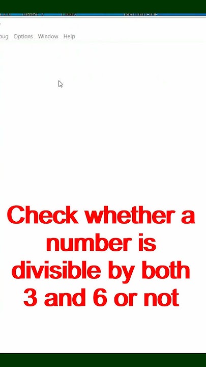 checking a number is divisible by 3 and 6 #shorts #short #viral #python ...