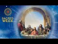 Sacred Week 2022 - Day 5 (04/14/2022)