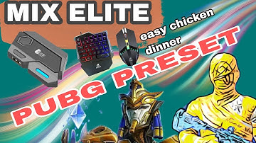 PUBG PRESET | MIX ELITE