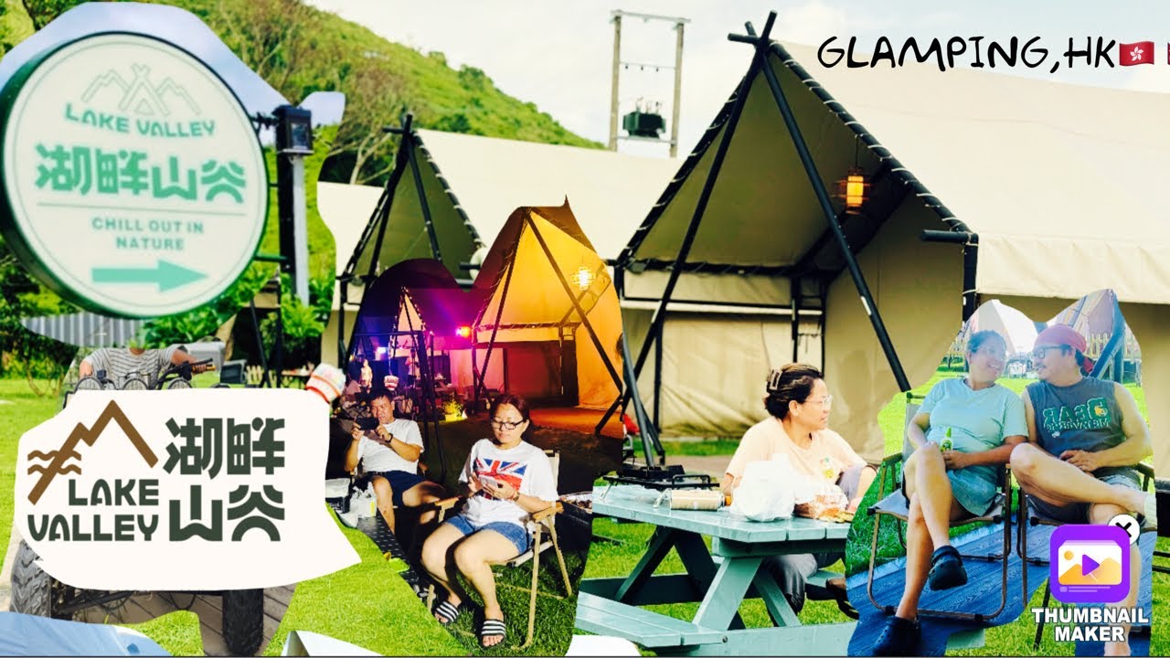 # Lake valley, # family GLAMPING  Vlog # Lin Ma Hang Road, Ta Kwu Ling, Hong Kong 🇭🇰 