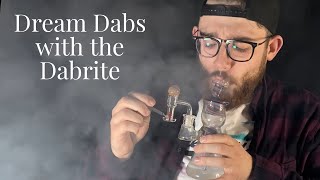 Dream Dabs with the Dabrite