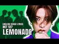 NCT 127 - Lemonade (English Cover Lyrics)