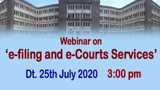 Webinar on 'e-filing and e-Courts Services'