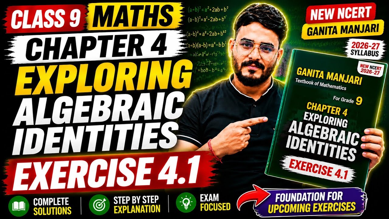Class 9 Maths Chapter 4 Ex 4.1 Solutions Exploring Algebraic Identities ...