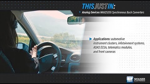 Analog Devices / Maxim Integrated MAX25255 Synchronous Buck Converters - Product Video