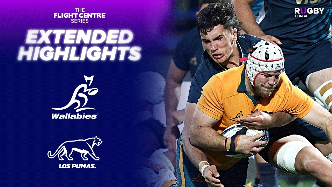 EXTENDED: Argentina v Wallabies Highlights | Flight Centre Series | Round 4