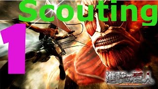 Attack on Titan (Scouting Only) ~ Hard ~ Part 1 ~ Interior Defense Area