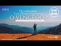 QUARESMA- É NO DESERTO QUE NASCE O VENCEDOR I Poderosíssimo Terço de São Miguel Arcanjo I Geraldinho