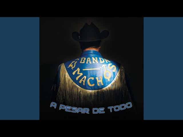 Banda Machos - El Chubasco