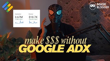 💸 Get Free AdX Approval Site Full Method (Free 2025 Guide) + Live Proofs & Tricks | Mask Blogger
