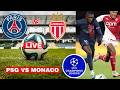 PSG Vs AS Monaco Live Stream Champions League Football UCL Match Commentary Score Highlights Direct PSG Vs AS Monaco Live Stream Champions League Football UCL Match Commentary Score Highlights Direct