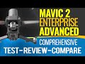 DJI Mavic 2 Enterprise Advanced | Comprehensive REVIEW & TEST