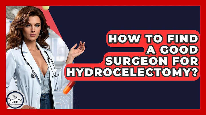How To Find A Good Surgeon For Hydrocelectomy? - The Operating Table