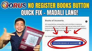 Tutorial on how to register Book of Accounts - ORUS | HOW TO FIX NO REGISTER BOOKS BUTTON