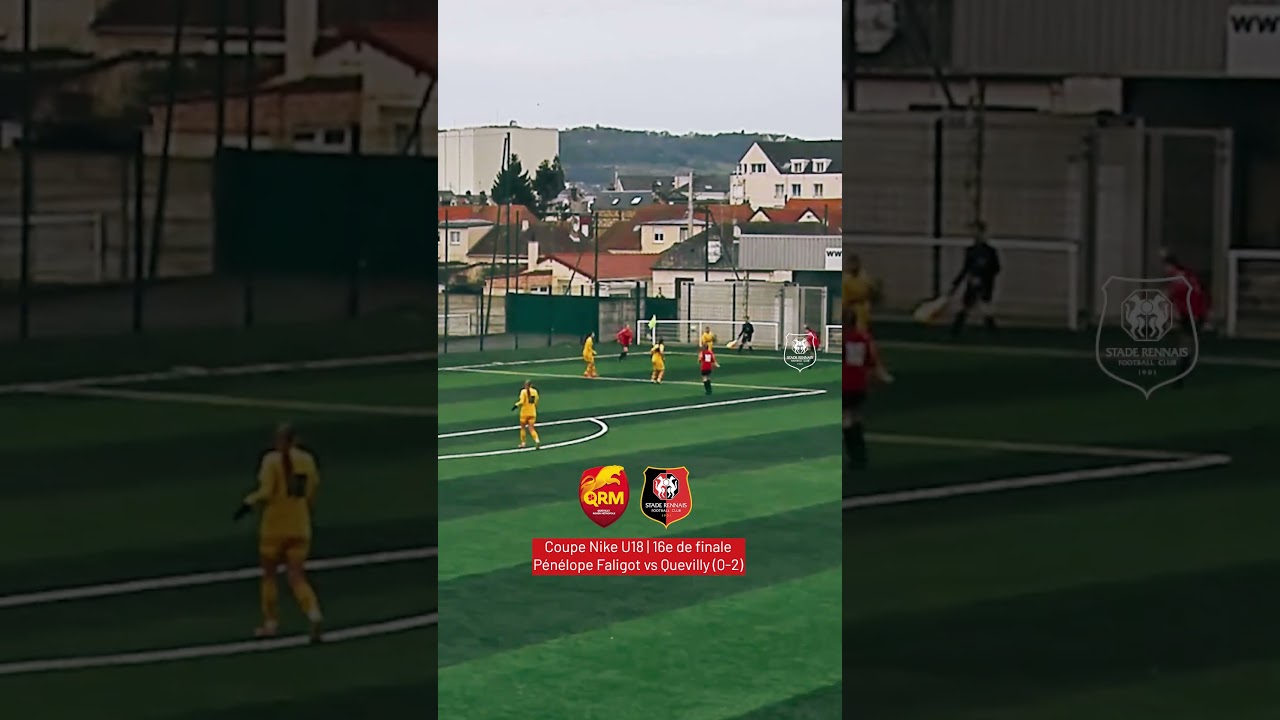 😱 Les buts de nos U18F à Quevilly en 16e de finale de Coupe Nike