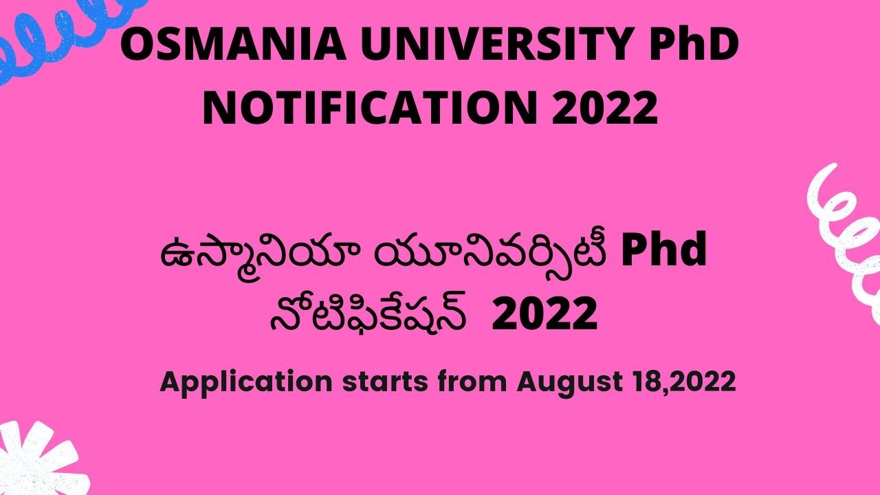 phd notification 2022 in osmania university