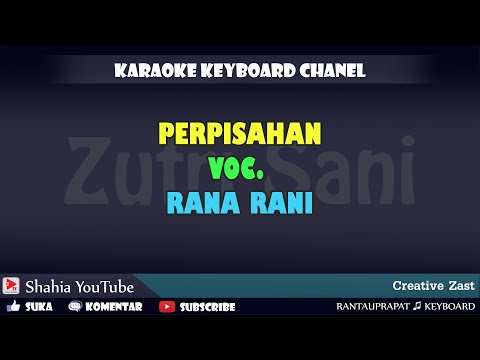 PERPISAHAN RANA RANI KARAOKE KN7000