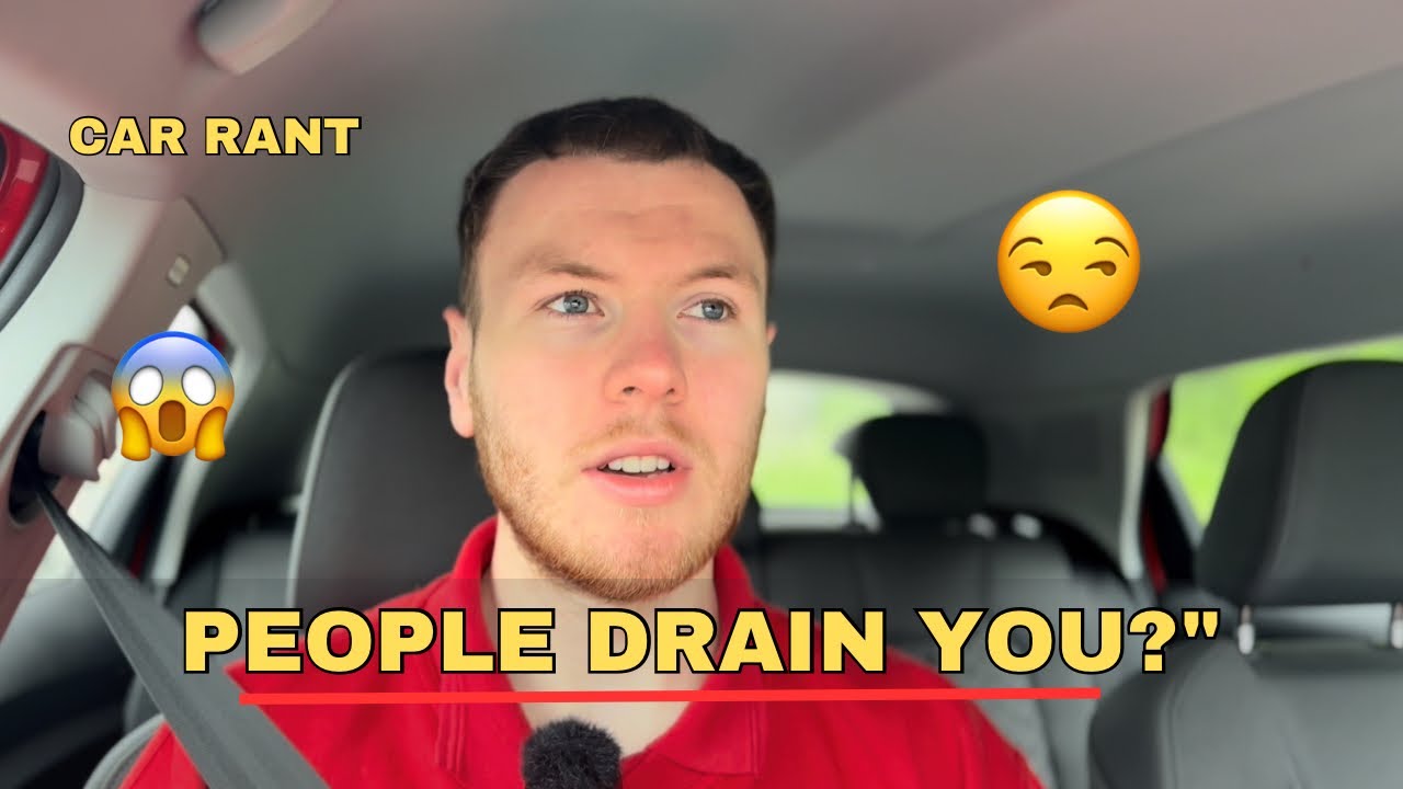 Car Rant: How People in Your Life Affect Your Mood - YouTube
