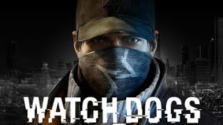 Watch Dogs 1 Part 3 One foot in the Grave