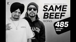 Same Beef Song | BOHEMIA | Ft. Sidhu Moose Wala | Byg Byrd | Punjabi hits Dj Raj #siddhu moosewala 