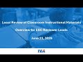 Local Review of Classroom Instructional Materials: Overview for ESC Reviewer Leads (June 23, 2025)