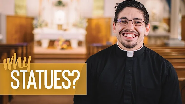Why Statues? | Fr. Brice Higginbotham