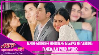 paunine Janine Gutierrez TINUTUKSONG GUMAWA ng sariling PAMILYA kay Paulo Avelino