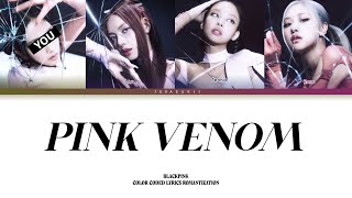 Blackpink - Pink Venom But You Are Jisoo Color Coded Lyrics Karaoke 