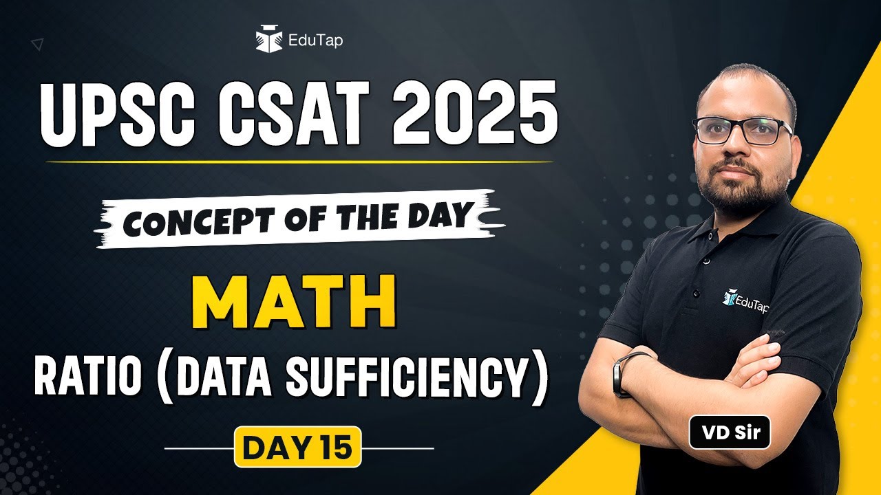 Ratio UPSC CSAT 2025 | CSAT Maths Important Topics & PYQs | EduTap CSAT ...