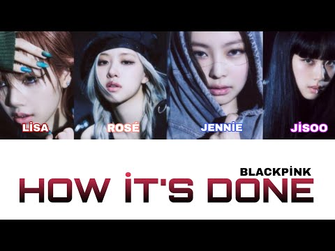 Aİ COVER How Would BLACKPİNK Sing How İt S Done By HUNTRİX Color Coded Lyrics