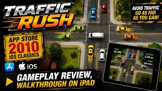 Traffic Rush - App Store 2010 iOS Classics - Gameplay Review, Walkthrough on iPad screenshot 5
