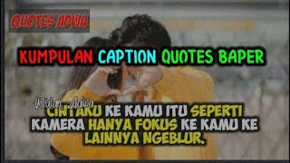 Kumpulan Quotes Baper