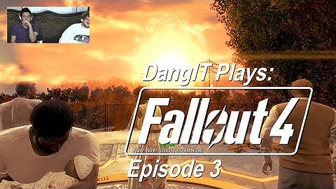 DangIT Plays: Fallout 4 - Episode 3 - "Smegdorf"