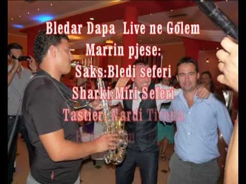 Mir Seferi  & Bled Seferi dhe Bledar Dapa Live.avi