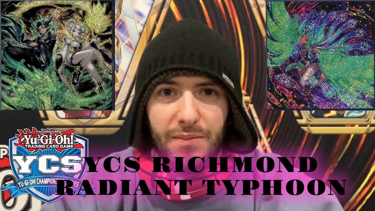 Yu-Gi-Oh! 300th YCS Richmond Top 64 Radiant Typhoon Deck Profile (Featuring Joey Frighetto)