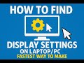 How to Find Display Settings on Laptop/PC |Fast & Easy