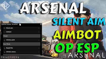 ARSENAL SCRIPT (AIMBOT, ESP, SILENT AIM, KILL ALL)