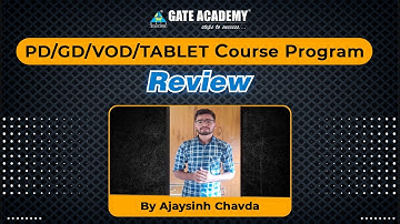 Review of GATE ACADEMY PD/GD/VOD/TABLET Course Program | by Ajaysinh Chavda | Honest Review