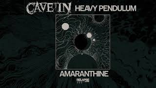 CAVE IN - Amaranthine (Official Audio)