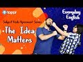 The Idea Matters | Subject Verb Agreement Series