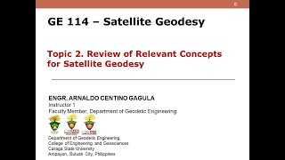Reference Systems and Frames | Topic 2 GE 114 Satellite Geodesy Part 1