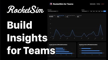 Xcode Build Insights for Teams using RocketSim
