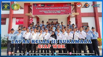 PERSIAPAN LAPAS KELAS III SUKAMARA MENUJU WBK - LAPAS SUKAMARA