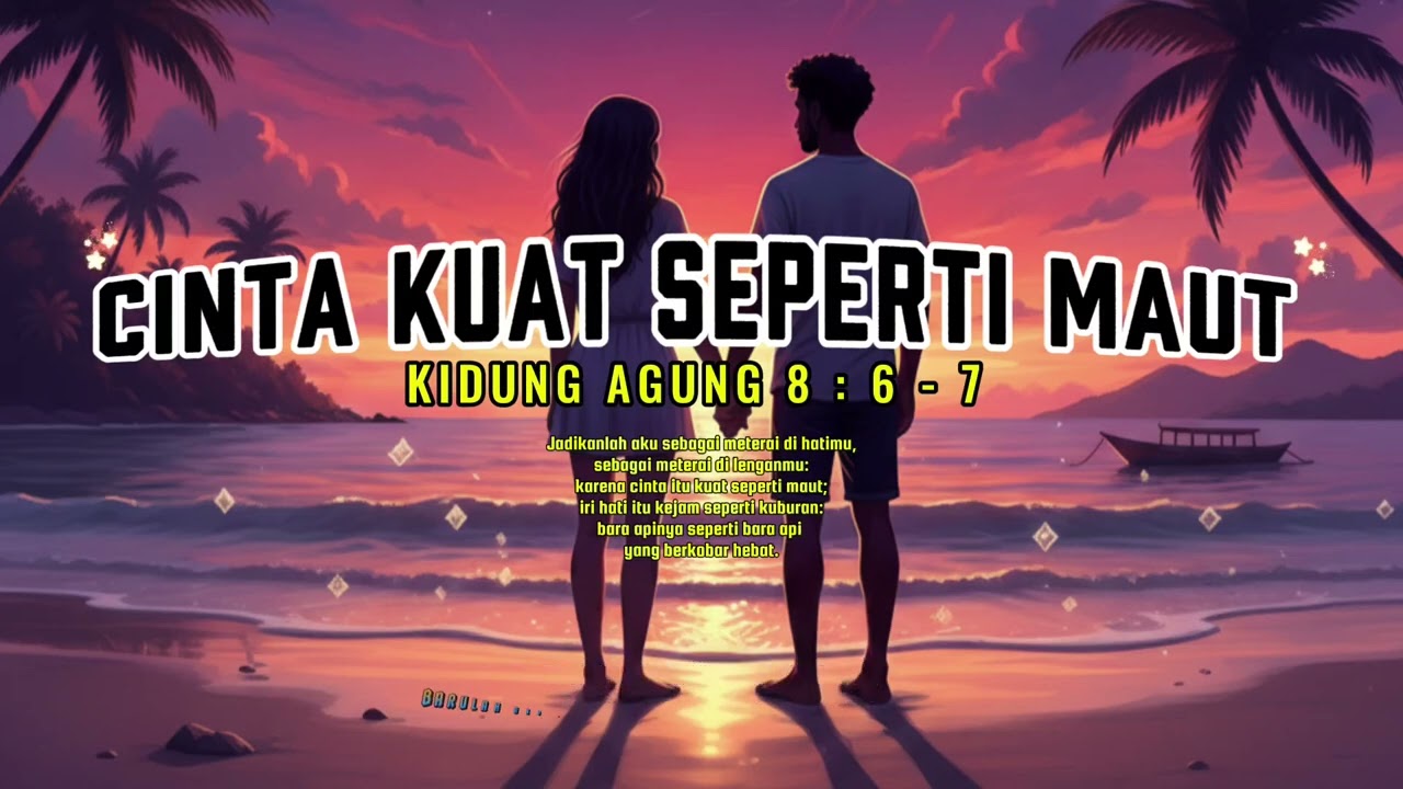 CINTA KUAT SEPERTI MAUT