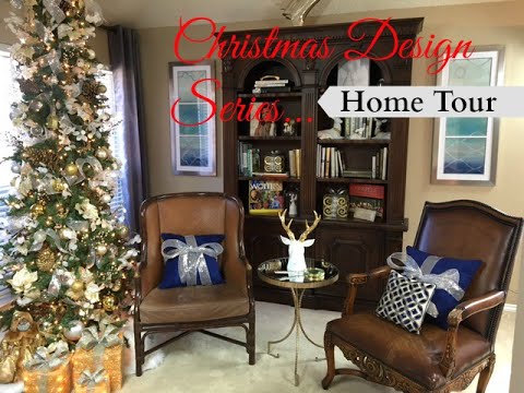 Christmas Design Series: Christmas Home Tour - YouTube