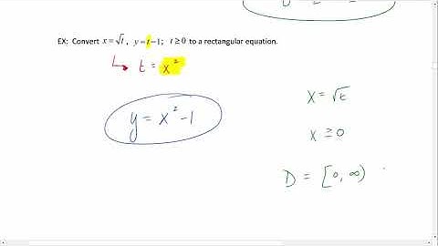 Converting Between Parametric and Rectangular Equations