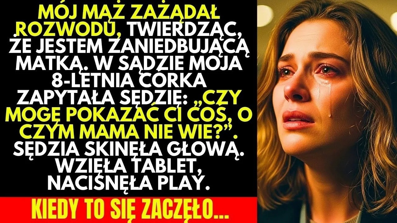 Kiedy mój mąż stanął w sądzie i oskarżył mnie o zaniedbywanie naszej ośmioletniej córki, myślałam, że to koniec. Po dwunastu latach poświęcenia dla rodziny usłyszałam od niego tylko: „Nie jesteś...